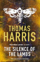 Icon image Silence Of The Lambs: A chilling crime classic, the inspiration behind the award-winning film (Hannibal Lector) – the perfect Halloween read!