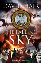 Icon image The Falling Sky: The Talmont Trilogy Book 3